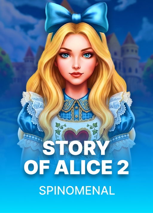 Story Of Alice 2